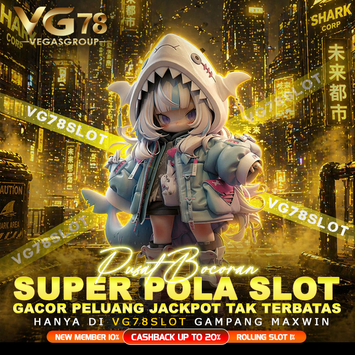 VG78SLOT | Pusat Bocoran Super Pola Slot Gacor Peluang Jackpot Tak Terbatas